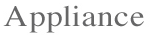 Appliance