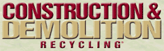 Construction & Demolition Recycling