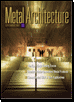 Metal Architecture