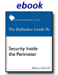 The Definitive Guide to Security Inside The Perimeter