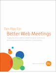 Ten Tips for Better Web Meetings