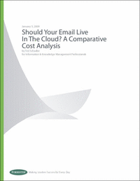 Email in the Cloud? A Comparative Cost Analysis
