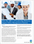 How the ABC's of Leadership Behavior Impact Safety Management Systems