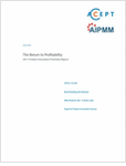 The Return to Profitability: 2011 Product Innovation Priorities Report