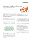 Successful Live Event Streaming