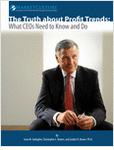 The Truth About Profit Trends: What CEOs Need to Know and Do