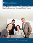 What CEO's, Directors and Decision Makers Need to Know and Do about Profit Trends