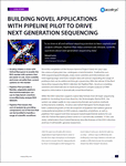 Building Novel Applications with Pipeline Pilot to Drive Next Generation Sequencing