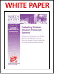 Evaluating Wireless Intrusion Prevention Systems by The Tolly Group 