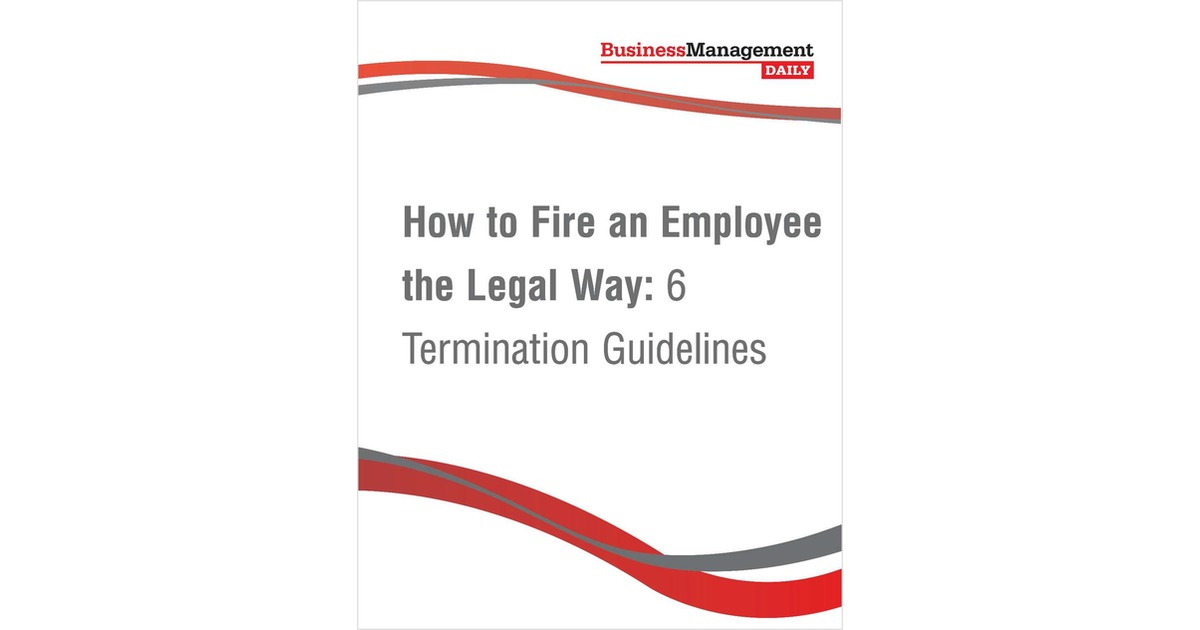 How to Fire an Employee the Legal Way 6 Termination Guidelines, F picture photo