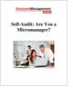 Self-Audit: Are You a Micromanager?