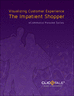 Visualizing Customer Experience - The Impatient Shopper