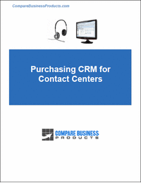 Purchasing CRM for Contact Centers