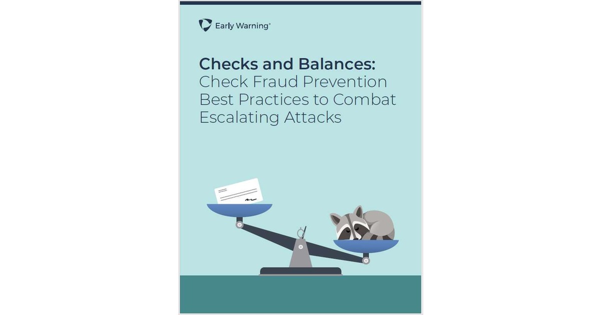 Checks Balances Check Fraud Prevention Best Practices To Combat