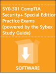 SY0-301 CompTIA Security+ Special Edition Practice Exams (powered by the Sybex Study Guide)