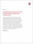 Free Using Strategic Points of Control to Optimize a Application Infrastructure Magazine