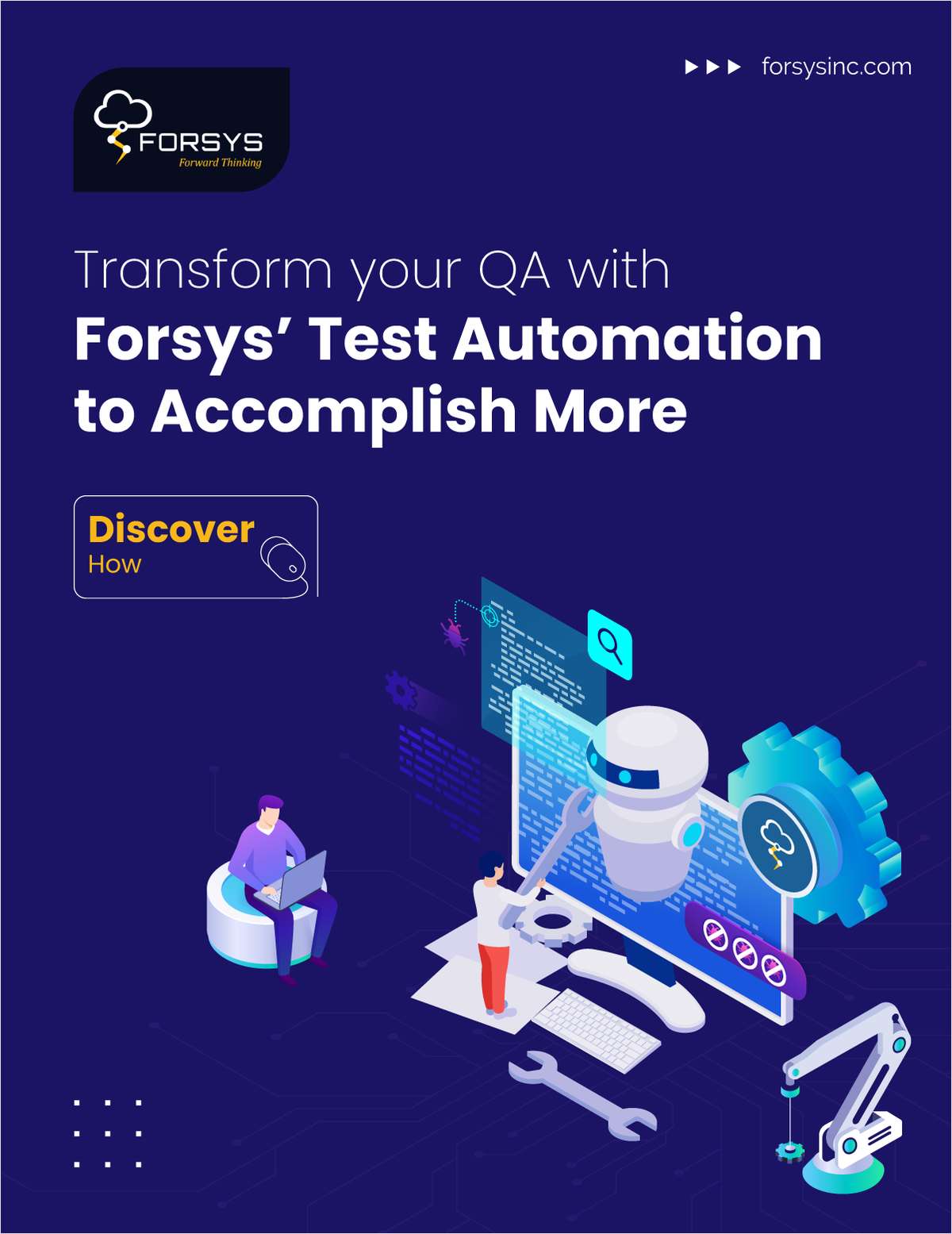 Transform Your Qa With Forsys Test Automation To Accomplish More Free