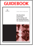  Six Essentials to Increase Cross-Selling and Up-Selling Revenues for Insurance Services 
