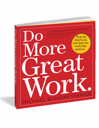 Do More Great Work