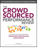 The Crowdsourced Performance Review: How Social Recognition Transforms Traditional Performance Management