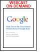 Geek Out 3: Geek out on the Cloud-Based Infrastructure of Google Apps