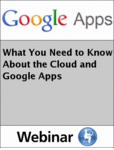 Free What You Need to Know About a Cloud as well as Google Apps Magazine