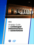 Free Strategy Guide to Converged Infrastructure in Government Magazine