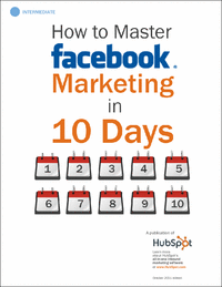 New eBook: How to Master Facebook Marketing in 10 Days