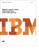 Making a Case For Citizen Centric Services in Government Agencies