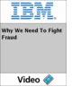 Why We Need To Fight Fraud