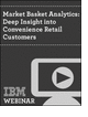 Market Basket Analytics: Deep Insight into Petroleum Retail Customer and Product Behavior