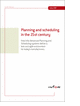 Planning and Scheduling in the 21st Century