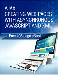 AJAX: Creating Web Pages with Asynchronous JavaScript and XML - Free 408 page eBook