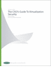 The CISO's Guide to Virtualization Security