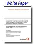 Implementing Secure VOIP in the Enterprise  