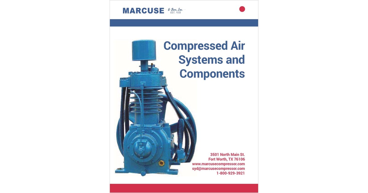 Compressed Air Systems and Components, Free Marcuse & Son, Inc. White Paper