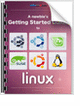 A Newbie\'s Getting Started Guide to Linux