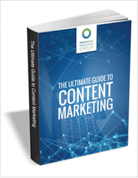 The Ultimate Guide to Content Marketing