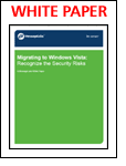 Migrating to Windows Vista: Recognize the Security Risks