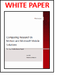 Comparing Research In Motion and Microsoft Mobile Solutions