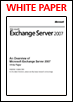 Microsoft Corporation - An Overview of Microsoft Exchange Server 2007