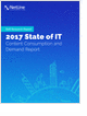 2017 State of IT Content Consumption and Demand Report for IT Marketers