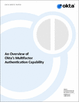Free An Overview of Okta’s Multifactor Authentication Capability Magazine
