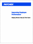 Improving Performance - Helping Employees Step Up Their Game