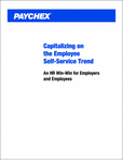 Capitalizing on the Trend of Self-Service: A Win-Win for the Employer and the Employee