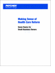 Making Sense of Health Care Reform: Seven Basics for Small-Business Owners