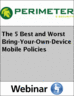 The 5 Best and Worst Bring-Your-Own-Device Mobile Policies