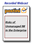 Risks of Unmanaged IM in the Enterprise
