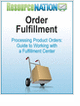 Ship Your Products without Hassles: Order Fulfillment
