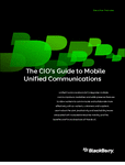 Free The CIO’s Guide to Mobile Unified Communications Magazine